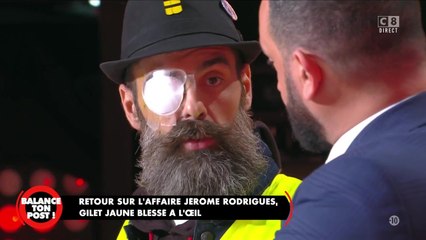 Jérôme Rodrigues reçu dans Balance Ton Post : "J'aurais aimé quelques mots d'excuses"