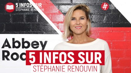 Tout ce qu'il faut savoir sur... Stéphanie Renouvin !