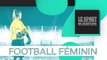 SPQ Football féminin : combien gagnent les joueuses de D1 féminine ?  Le sport en questions