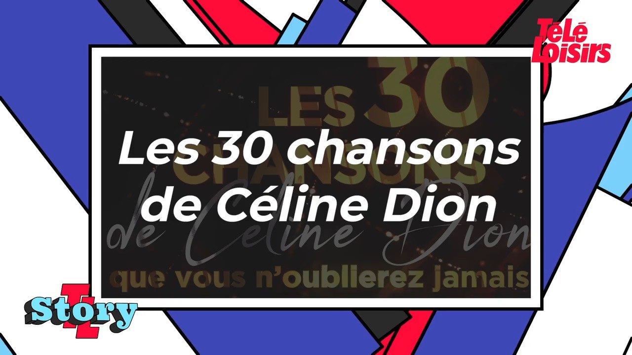 Les 30 chansons de Céline Dion que vous n’oubli...