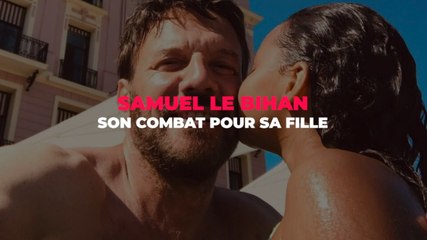 Samuel Le Bihan : son combat pour sa fille