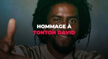 Hommage à Tonton David