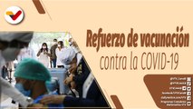 Café en la Mañana | Inició Plan de Refuerzo de vacunación contra la COVID-19 en Venezuela