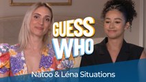 L'interview Guess Who de Natoo et Léna Situations