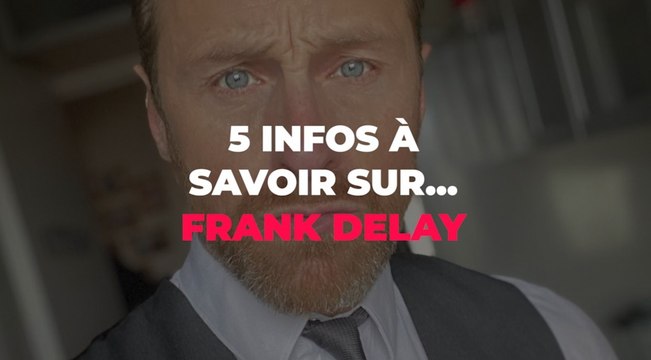Frank Delay : 5 infos sur le chanteur