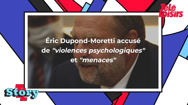 Eric Dupond-Moretti accusé de violences psychologies et de menaces