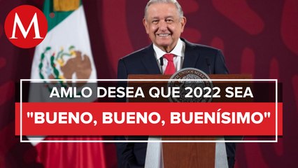 En 2022 nos va a ir muy bien en todos los campos: AMLO
