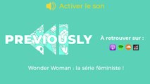 Wonder Woman se dévoile dans Previously, le podcast de Télé-Loisirs
