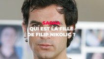 Filip Nikolic : qui est sa fille Sasha ?