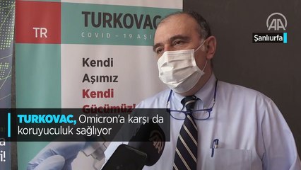 TURKOVAC, Omicron'a karşı da koruyuculuk sağlıyor