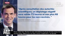 Pass sanitaire Olivier Véran annonce que les dépistages négatifs seront valables 72h au lieu de 48