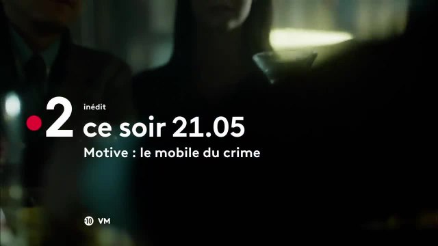 Motive : le mobile du crime - 2 août