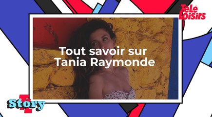 Tout savoir sur Tania Raymonde