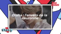 Tout savoir sur Diana : l'envers de la couronne