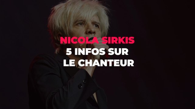 Nicola Sirkis : 5 infos à connaître sur le chanteur