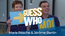 Le plus gourmand, le plus drôle, le plus de mauvaise foi... Marie Réache et Jérôme Bertin (Plus belle la vie) se lâchent dans notre Guess Who