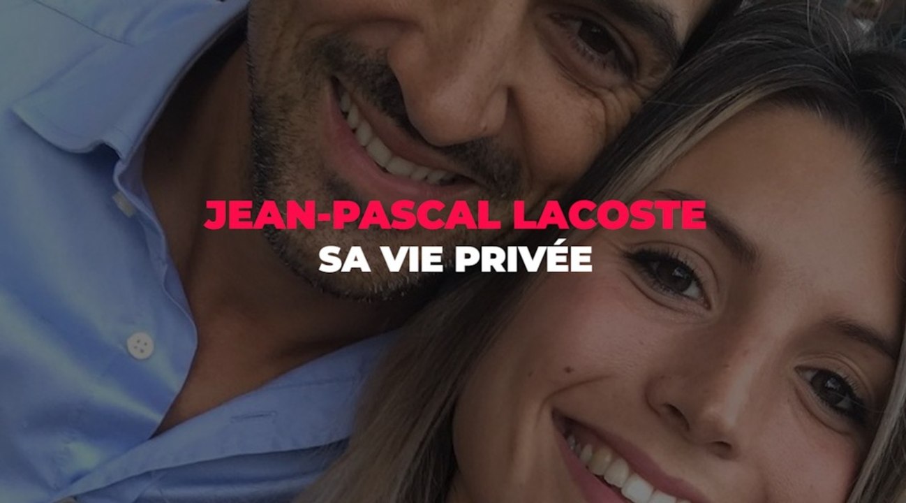 Jean-Pascal Lacoste : sa vie privée