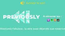 Absolutely Fabulous se dévoile dans Previously, le podcast de Télé-Loisirs