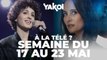 Programme TV : que regarder cette semaine à la télé ? Notre sélection du lundi 17 mai au dimanche 23 mai 2021