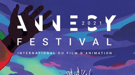 Annecy 2021 : le célèbre festival du film d'animation se tiendra du 14 au 19 juin