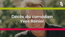 L'acteur et réalisateur Yves Rénier est décédé