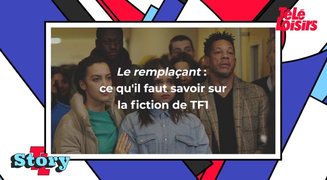 Le Remplaçant sur TF1 : ce qu'il faut savoir sur la fiction