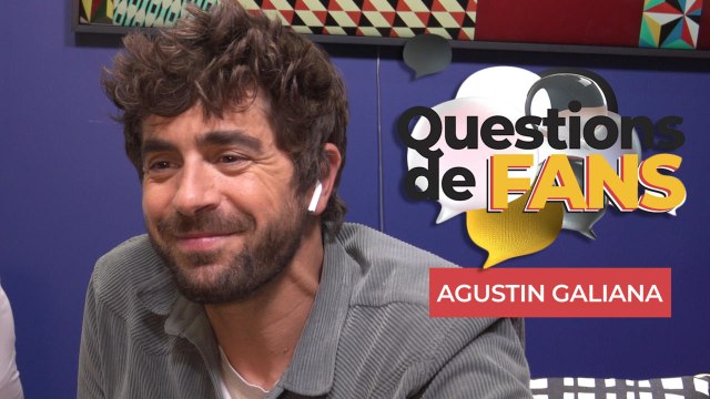 Agustin Galiana répond à toutes les questions des fans