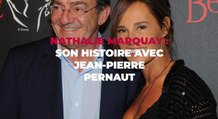Nathalie Marquay : sa belle histoire avec Jean-Pierre Pernaut