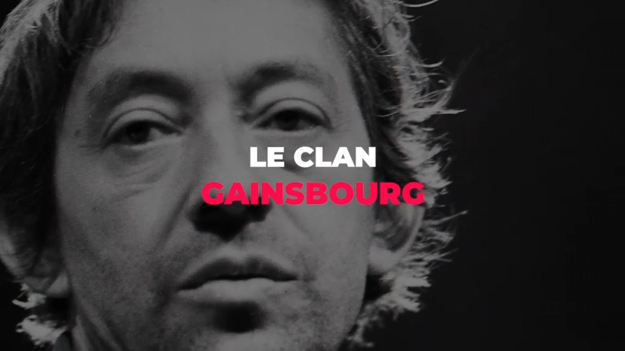 Le clan Gainsbourg