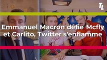 Emmanuel Macron défie Mcfly et Carlito, Twitter s'enflamme