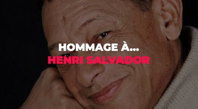 Hommage à Henri Salvador