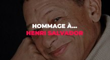 Hommage à Henri Salvador