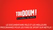 Toudoum, le podcast : le documentaire Pelé et les meilleurs programmes pour fans de sport sur Netflix !