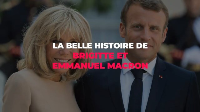 La belle histoire de Brigitte et Emmanuel Macron