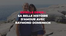 Estelle Denis et Raymond Domenech : ce qu'il faut savoir sur leur couple