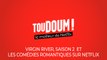 Toudoum, le podcast : Virgin River, saison 2 et les comédies romantiques sur Netflix !