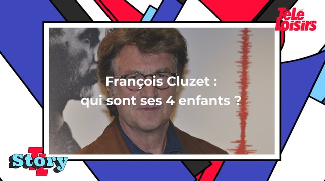 François Cluzet : qui sont ses quatre enfants ?