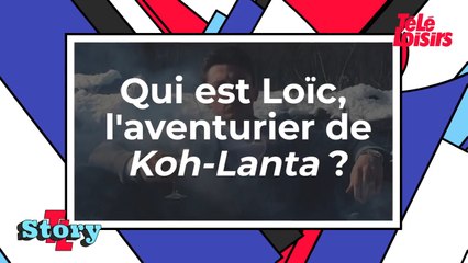 Qui est Loïc, aventurier de Koh-Lanta les 4 terres ?