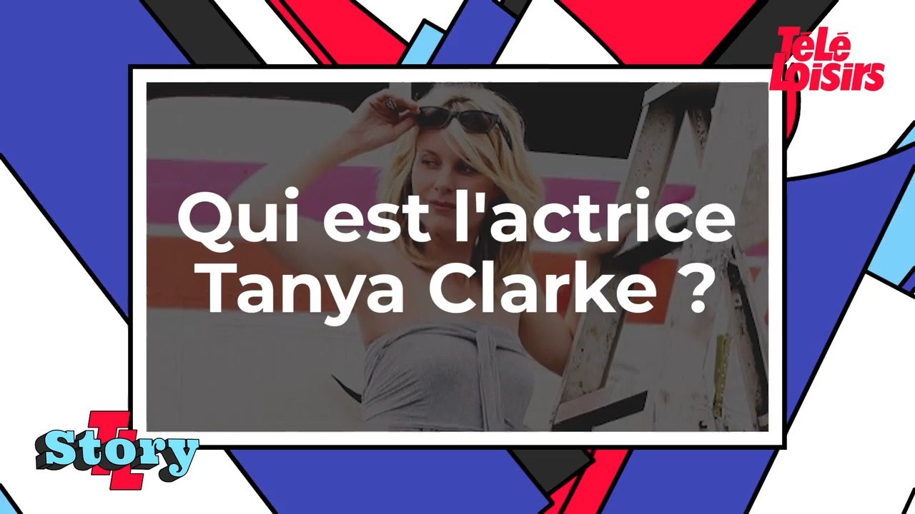 L'autre mère de ma fille - Qui est Tanya Clarke ?