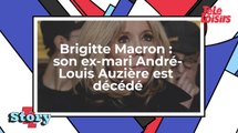 Brigitte Macron : son ex-mari André-Louis Auzière est décédé