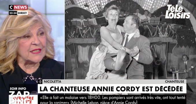 Mort d'Annie Cordy Nicoletta bouleversée par le décès de son amie, dans mon coeur, elle est vivante