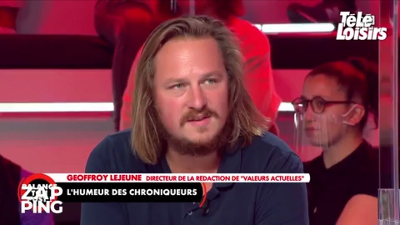 Geoffroy Lejeune (Valeurs Actuelles) viré de LCI : il réagit dans Balance ton post