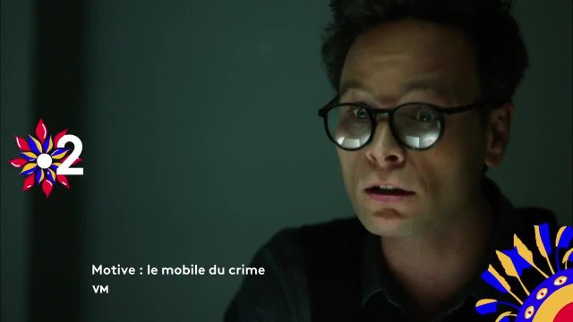 Motive : le mobile du crime - 27 juillet