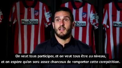 Ligue des Champions - Koke : "S'adapter à la nouvelle situation du tournoi"