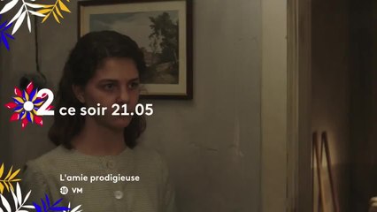 L'amie prodigieuse - 15 juillet