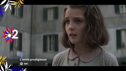 L’amie prodigieuse - 1er juillet