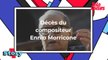 Mort d'Ennio Morricone, le plus célèbre des compositeurs de musique de films