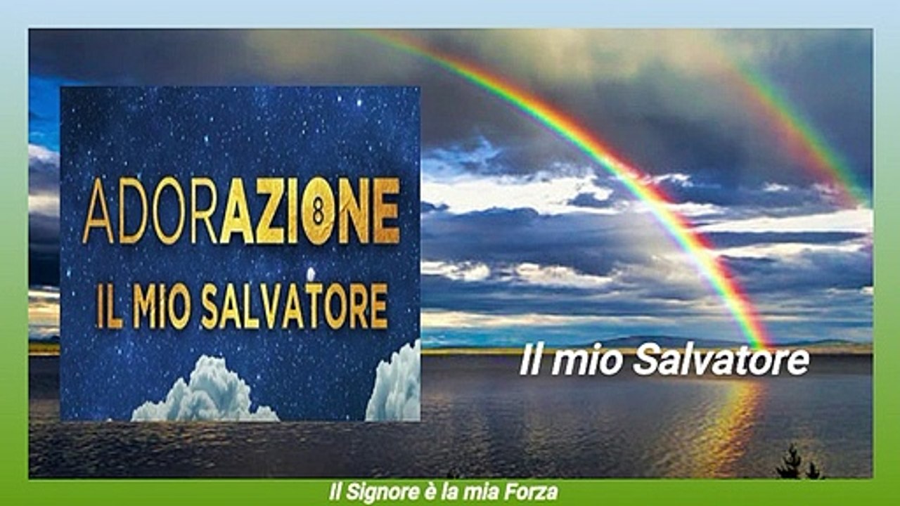 Il mio Salvatore