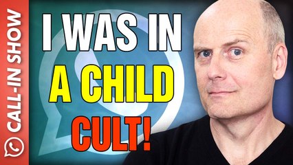 "I WAS IN A CHILD CULT!" Freedomain Call In