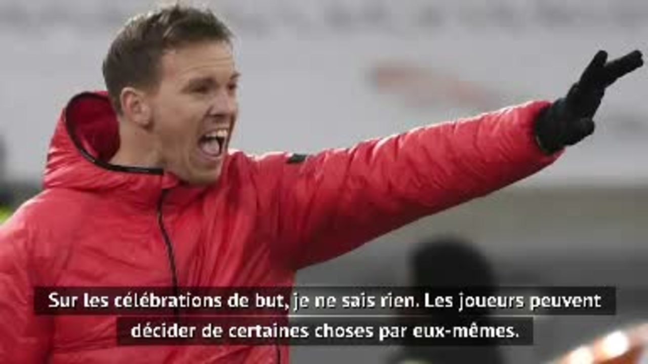 26e j. - Nagelsmann : "On ne va pas courir comme des poulets sans tête"